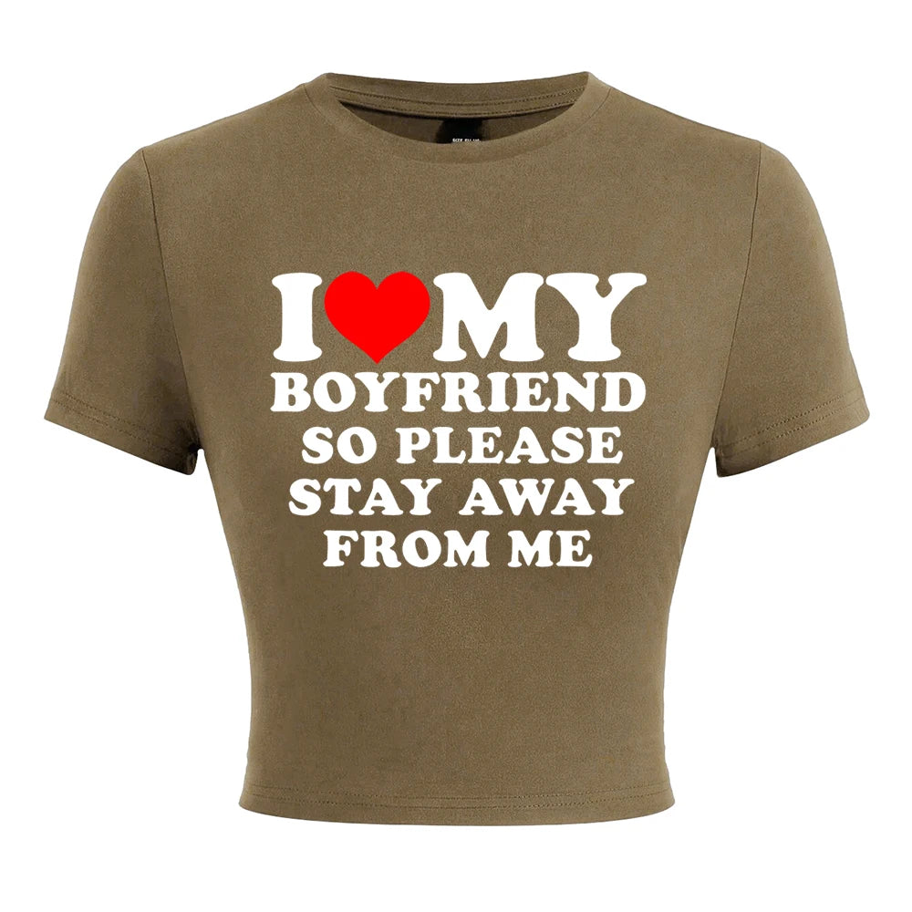 I Love My Boyfriend Letter Print T-Shirts Female Elastic Comfortable Tops Fashion Soft Clothing Street Summer Short Sleeves