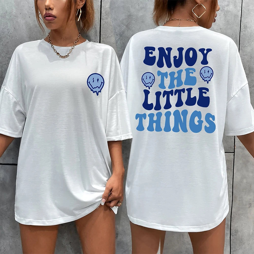 Enjoy The Little Things  Slogan Letter Printed Women T-Shirts Loose Oversized Clothing Personality Street Casual Short Sleeves