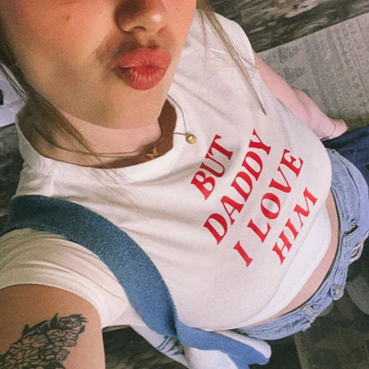 2000s New BUT DADDY I LOVE HIM Letter Graphic Y2K ladies Slim T-shirt Crop Top White Clothing Stitch Tops Fashion T Shirt