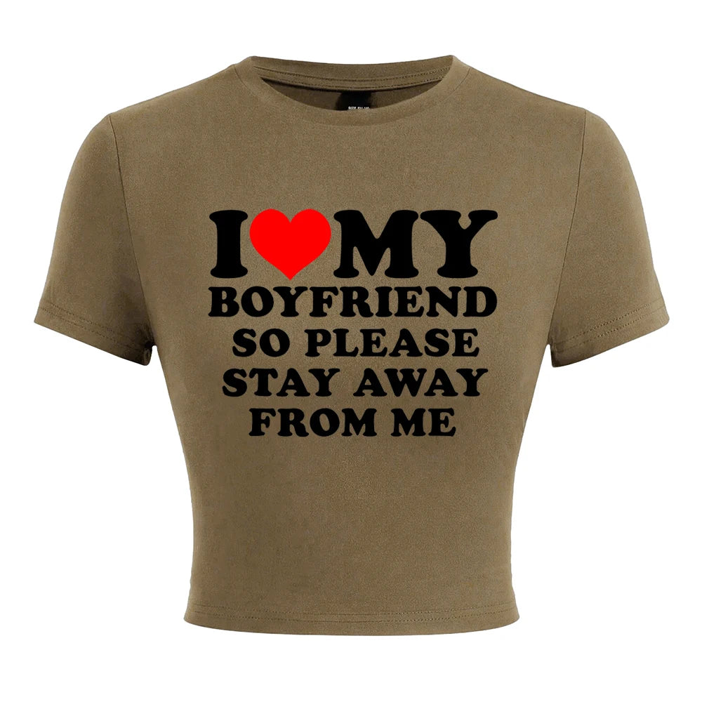 I Love My Boyfriend Letter Print T-Shirts Female Elastic Comfortable Tops Fashion Soft Clothing Street Summer Short Sleeves